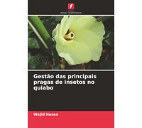 Gestão das principais pragas de insetos no quiabo
