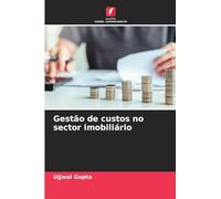 Gestão de custos no sector imobiliário