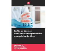 Gestão de doentes medicamente comprometidos em medicina dentária