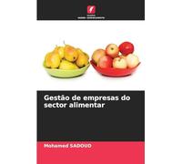 Gestão de empresas do sector alimentar
