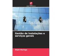 Gestão de instalações e serviços gerais