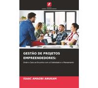 GESTÃO DE PROJETOS EMPREENDEDORES:: Onde o Caos se Encontra com a Criatividade e o Planeamento