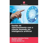 Gestão de relacionamento com o cliente baseada em inteligência artificial