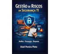 Gestão de Riscos em Segurança de TI