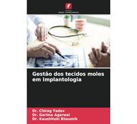 Gestão dos tecidos moles em Implantologia