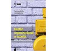 Gestao Organizacional E Escolar - Uma Analise Critica