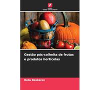 Gestão pós-colheita de frutas e produtos hortícolas