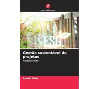 Gestão sustentável de projetos: Projectos verdes