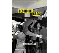 Gestió del caos: Escenes de la contracultura a Catalunya 1973-1992: 109