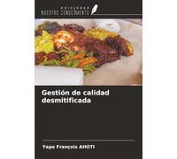 Gestión de calidad desmitificada