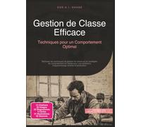 Gestion de fficace: Techniques pour un Comportement Optimal