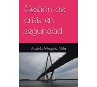 Gestión de crisis en seguridad