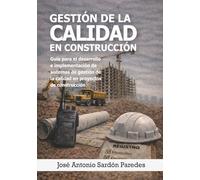 GESTIÓN DE LA CALIDAD EN CONSTRUCCIÓN