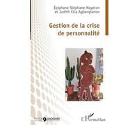 Gestion de la crise de personnalité
