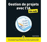 Gestion de projets avec l'IA pour les nuls