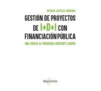 Gestión de proyectos de I+D+I con financiación pública