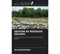 GESTIÓN DE RESIDUOS SÓLIDOS: TELEDETECCIÓN Y GIS EN LA GESTIÓN DE RESIDUOS SÓLIDOS