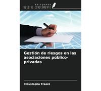 Gestión de riesgos en las asociaciones público-privadas