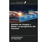 Gestión de riesgos y Bolsa: La perspectiva del inversor
