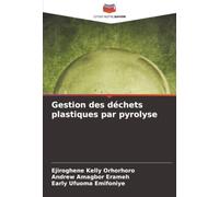Gestion des déchets plastiques par pyrolyse