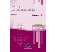 Gestion des relations sociales - Enoncé: Processus 4 du BTS CG