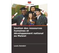 Gestion des ressources humaines et développement national au Malawi