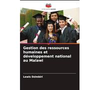 Gestion des ressources humaines et développement national au Malawi
