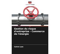 Gestion du risque d'entreprise - Commerce de l'énergie