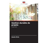 Gestion durable de projets: Projets verts