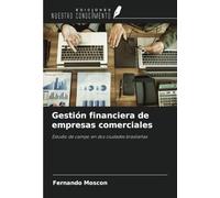 Gestión financiera de empresas comerciales: Estudio de campo en dos ciudades brasileñas