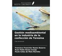 Gestión medioambiental en la industria de la confección de Teresina: Caso de estudio
