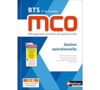 Gestion opérationnelle BTS MCO 1re et 2e années: Livre + licence élève