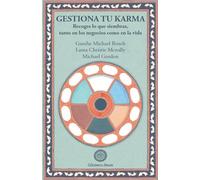 Gueshe Michael Roach Gestiona Tu Karma (Tascabile)
