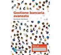 Gestione bancaria avanzata. Ediz. MyLab. Con Contenuto digitale per accesso online