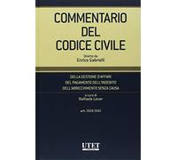 Gestione d'affari - pagamento dell'indebito - arricchimento