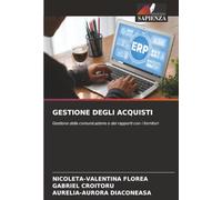 GESTIONE DEGLI ACQUISTI: Gestione della comunicazione e dei rapporti con i fornitori