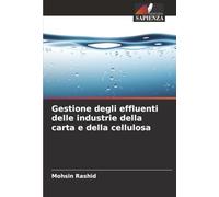Gestione degli effluenti delle industrie della carta e della cellulosa