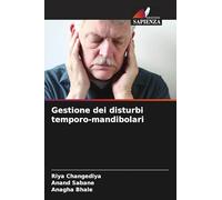Gestione dei disturbi temporo-mandibolari