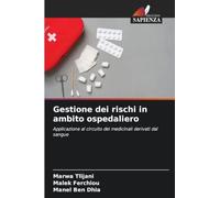 Gestione dei rischi in ambito ospedaliero