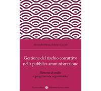 Gestione del rischio corruttivo nella pubblica amministrazione. E