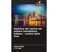 Gestione del rischio nel settore immobiliare indiano - Lezioni dalla Cina