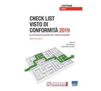 Gestione del visto di conformità IVA 2019. Su dichiarazione annuale IVA o istanza trimestale. CD-ROM. Con manuale pratico in PDF
