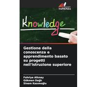 Gestione della conoscenza e apprendimento basato su progetti nell'istruzione superiore