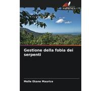 Gestione della fobia dei serpenti