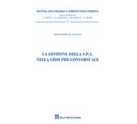 Gestione della s.p.a. nella crisi pre-concorsuale