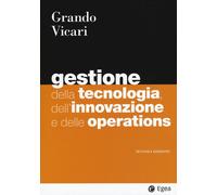 Gestione della tecnologia, dell'innovazione e delle operations -