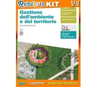 GESTIONE DELL'AMBIENTE E DEL TERRITORIO 2ED. - VOLUME UNICO (LD) (9788808399786) - Libro Scolastico + Kit Scuola con Copertine Rebillo