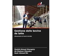 Gestione delle bovine da latte: Allevamento di bovini da latte