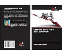 Gestione delle crisi e delle catastrofi