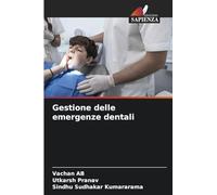 Gestione delle emergenze dentali